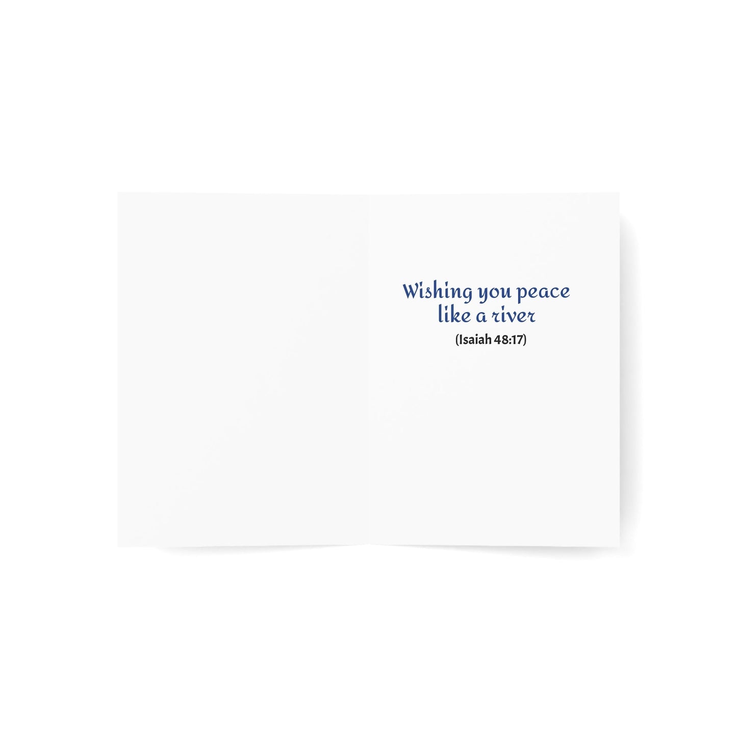 Greeting card with "Wishing you peace like a river" text from Isaiah 48:17, available in various sizes and finishes, includes an envelope.