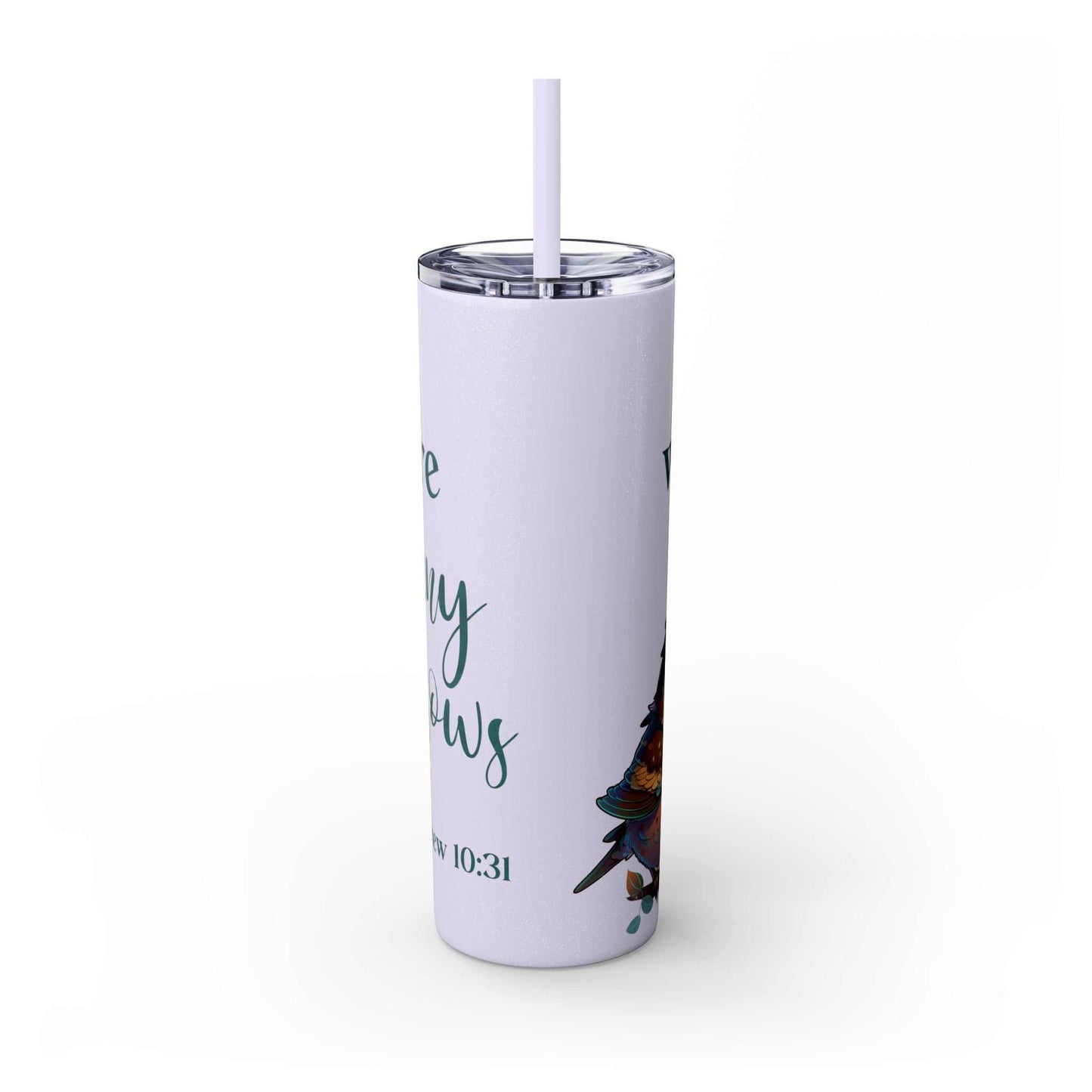 Stainless steel tumbler with motivational message, 20oz, featuring a color-matching straw and double-wall design.