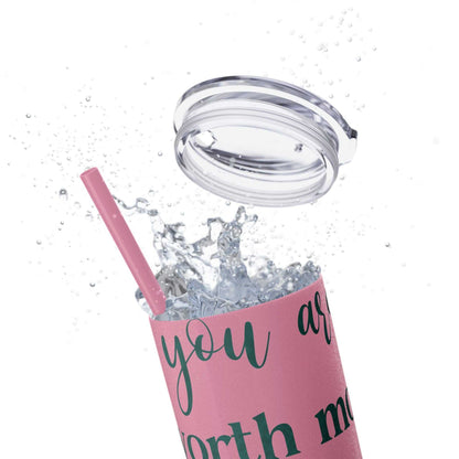 Stainless steel tumbler with positive message, pink design, featuring a lid and straw.