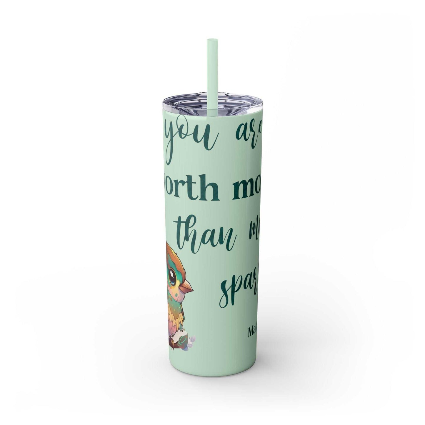 Stainless steel tumbler with "Worth More Than Sparrows" design, 20oz capacity, mint green, includes lid and straw.