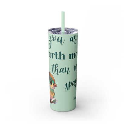 Stainless steel tumbler with "Worth More Than Sparrows" design, 20oz capacity, mint green, includes lid and straw.