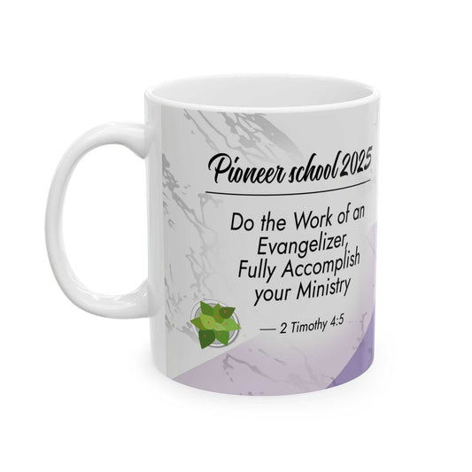 Ceramic coffee cup for Pioneer School 2025 with inspirational quote, durable design, lead and BPA-free.