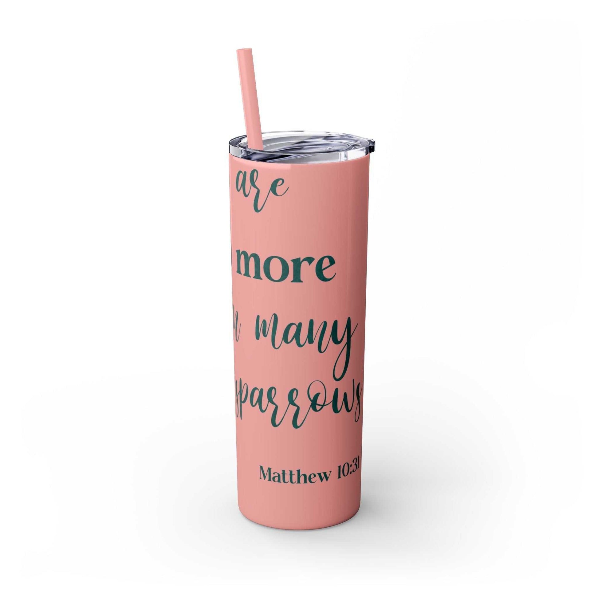 Stainless steel tumbler with "Worth More Than Sparrows" design, 20oz size, pink matte finish, featuring a plastic lid and matching straw.