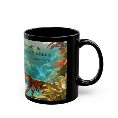 Black ceramic coffee cup featuring "Give Jehovah the Glory Due His Name" with nature design; microwave and dishwasher safe, 11-ounce size.