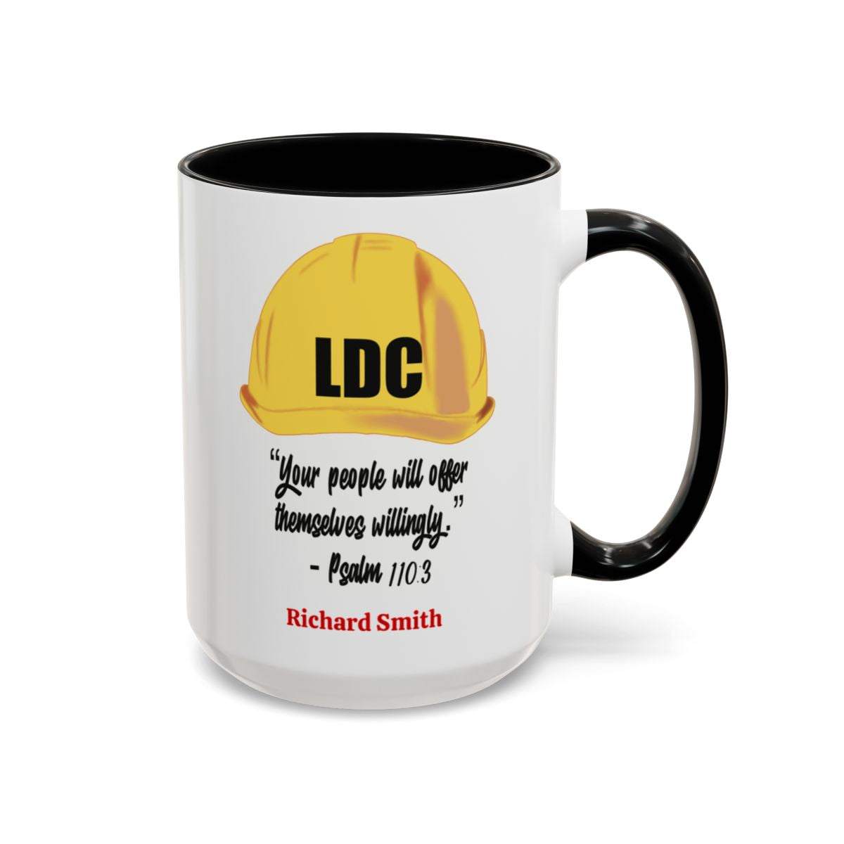 Personalized LDC coffee cup with black interior and handle, featuring a construction helmet design and Bible verse, 15oz size.