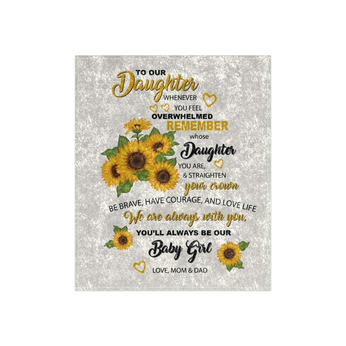 Cozy crushed velvet blanket featuring sunflower design and heartfelt message for daughter.